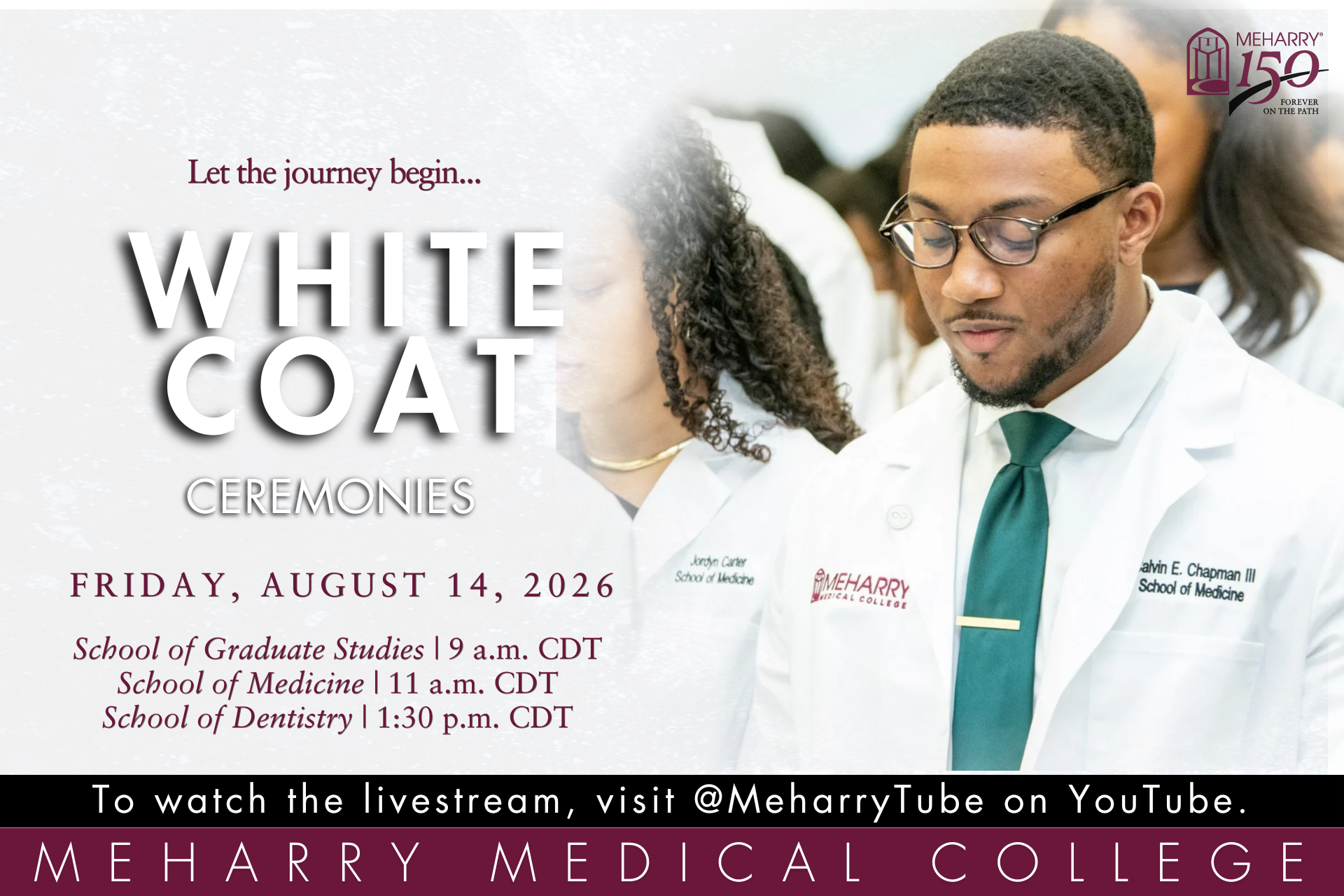 White coat ceremonies Event on Friday August 14th 2026